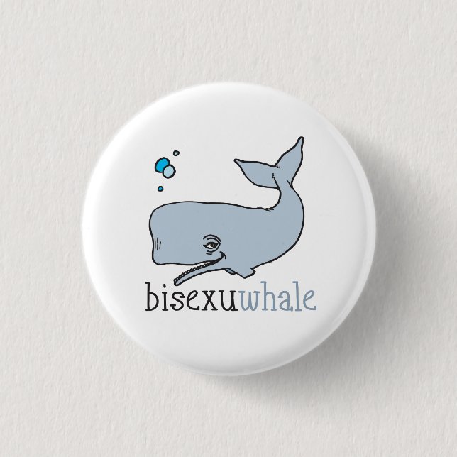 BISEXUWHALE BUTTON (Vorderseite)
