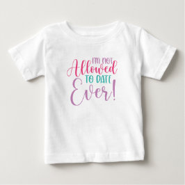 Bisher nicht erlaubt baby t-shirt
