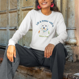 Bishon Frise Custom dog dad dog Mom T-Shirt