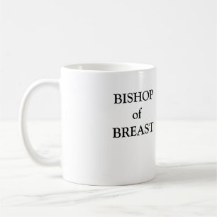 BISHOP der BRUST Kaffee-Tasse Kaffeetasse