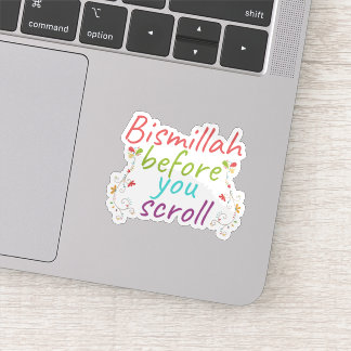 Bismillah Bevor du Scroll Aufkleber