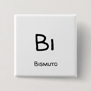 Bismut - Bi Button