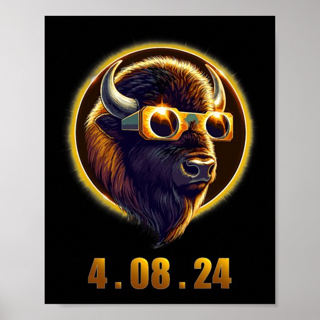 Bison Buffalo Wearing Gles Solar 2024 Eclipse Poster (Vorne)