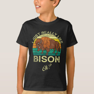 Bison Funny Animal Zitat mit Vintager Formgestaltu T-Shirt