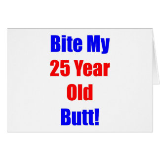 Biss 25 mein Hintern