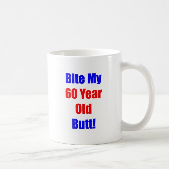 Biss 60 mein Hintern Kaffeetasse (Rechts)
