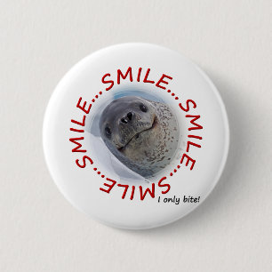 Biss des Lächeln-… I nur! Abzeichen Button