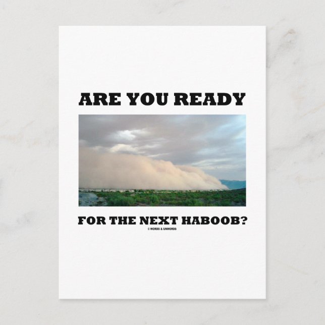 Bist du bereit für den nächsten Haboob? (Stausturm Postkarte (Vorderseite)
