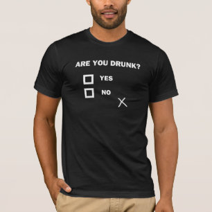 Bist du Betrunken? T-Shirt