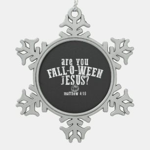 Bist du das Christliche Halloween-Fest? Schneeflocken Zinn-Ornament