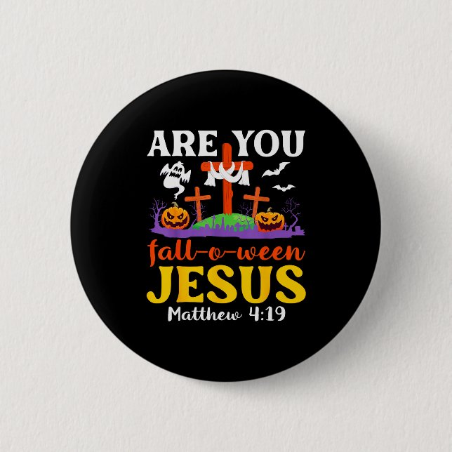 Bist du Jesumatthew christlicher Glaube gefallen  Button (Vorderseite)