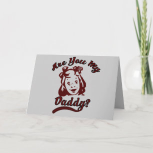 Bist du mein Daddy Kindergeld Anwalt Karte