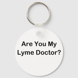 Bist du mein Lyme-Doktor? Schlüsselanhänger
