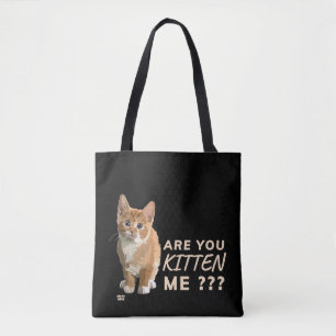 "BIST DU MICH KURZ?" niedliche Katzenjammer Tasche