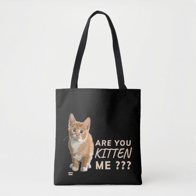 "BIST DU MICH KURZ?" niedliche Katzenjammer Tasche (Vorderseite)