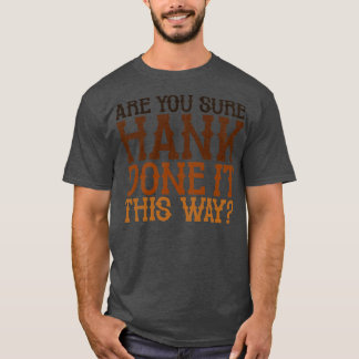 Bist du sicher, dass es so gemacht ist wie TShirt? T-Shirt