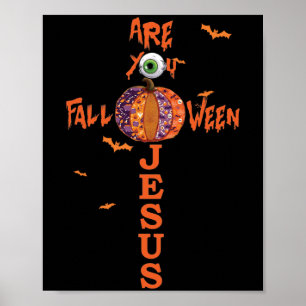Bist du zu Jesus Halloween Christliche Pump? Poster