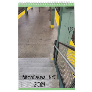 Bitchcakes 2024 Calendrier NYC