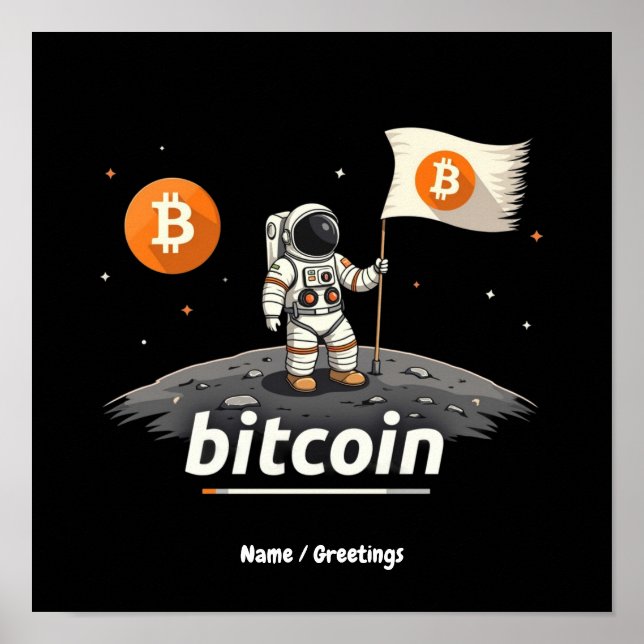 Bitcoin Crypto Moon Astronaut Design BTC Poster (Vorne)