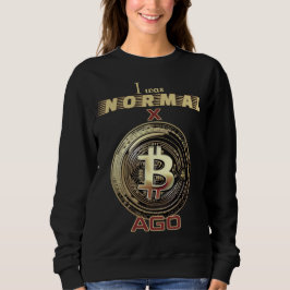 Bitcoin Funny Sweatshirt