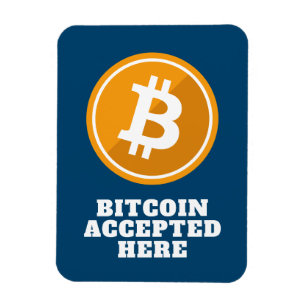 Bitcoin hier akzeptiert - digitale Kryptowährung M Magnet