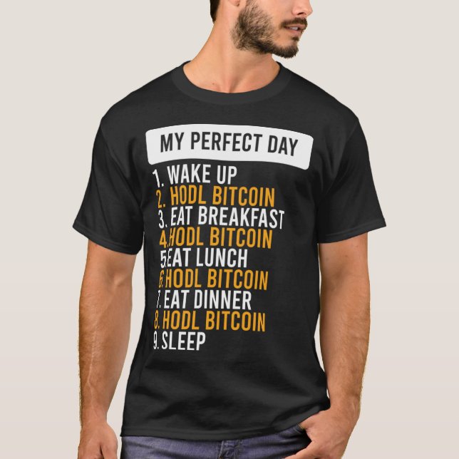 Bitcoin HODL Meme BTC  Idea for a Bitcoiner 1 T-Shirt (Vorderseite)