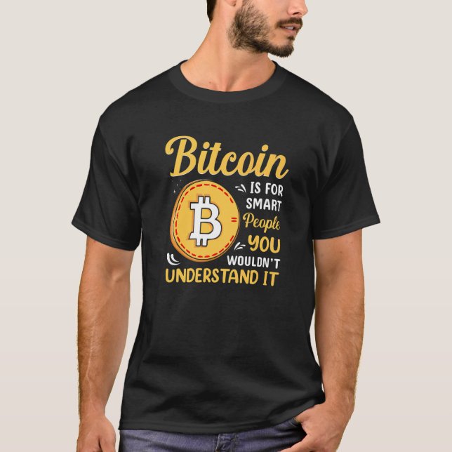 Bitcoin Is For Smart People Blockchain HODL Cute M T-Shirt (Vorderseite)
