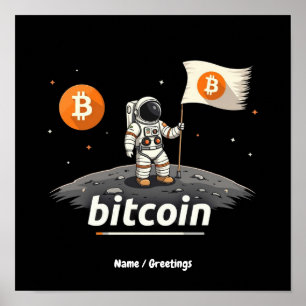 Bitcoin Krypto Mond Astronaut Design BTC  Poster
