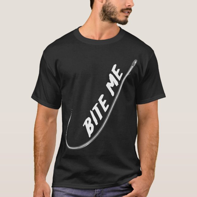 BITE ME - Angeln T-Shirt (Vorderseite)