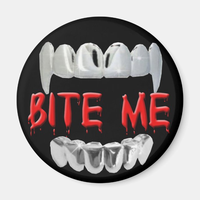 Bite Me Blut Und Zähne Magnet (Vorne)