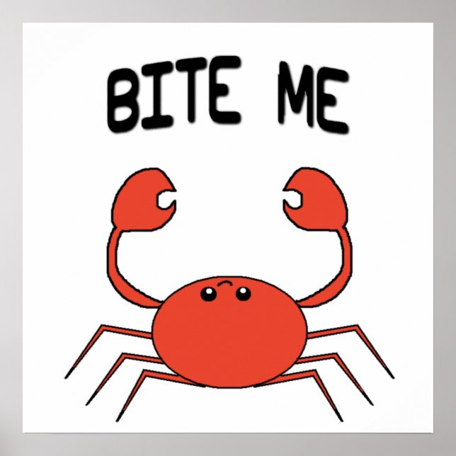 BITE ME CRAB POSTER (Vorne)