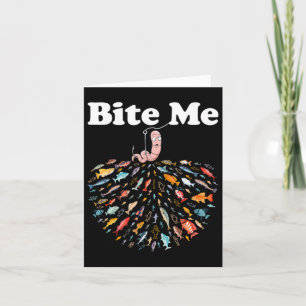 Bite me einzigartig Fishing - Geschenk für Angelfr Karte