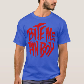 Bite me Fan Boy Lobos zurück T-Shirt