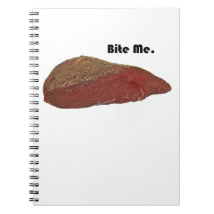 Bite Me Funny Steak Beef Pun Joke Notizblock