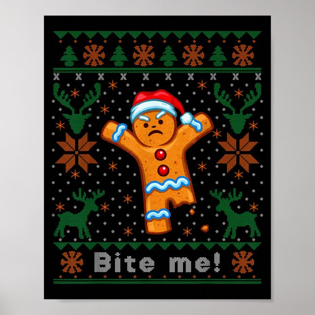 Bite Me Gingerbread Man - Funny Ugly Christmas Swe Poster (Vorne)