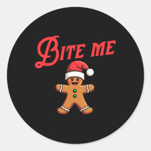 Bite Me Gingerbrot Cookie Funny Sarcastic Christm Runder Aufkleber