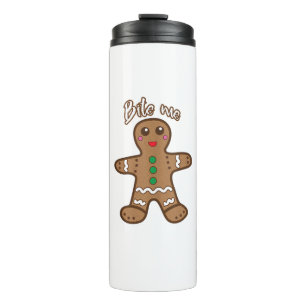 Bite Me Gingerbrot Funny Cookie Weihnachts Thanksg Thermosbecher