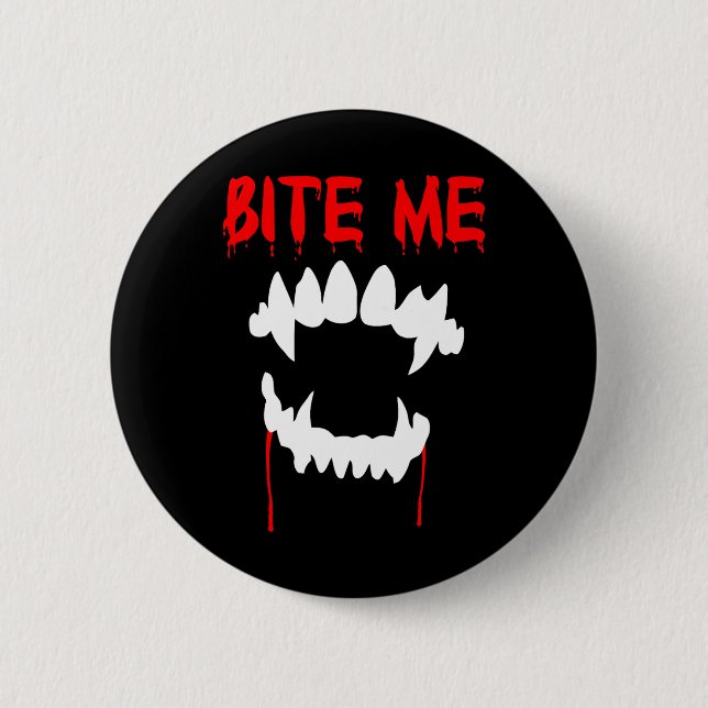 Bite Me Halloween Vampire Teeth Button (Vorderseite)