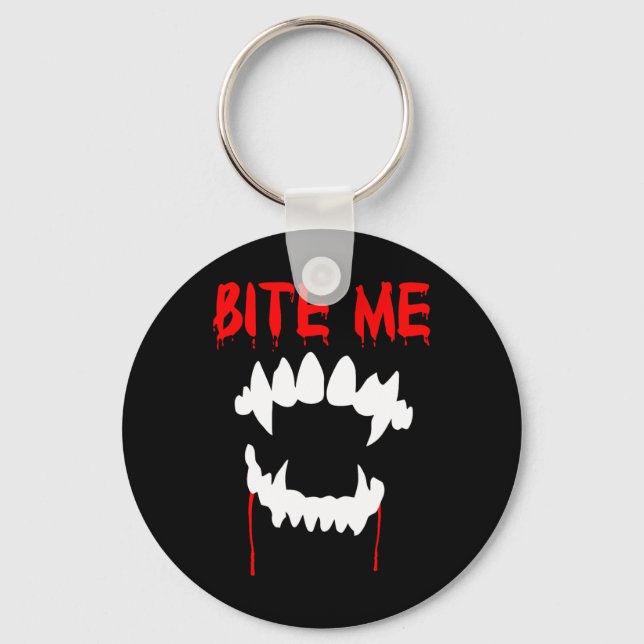 Bite Me Halloween Vampire Teeth Schlüsselanhänger (Vorderseite)
