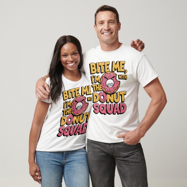 Bite Me Ich bin mit dem Donut Squad Funny Donut T-Shirt (Unisex)