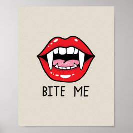 Bite me  poster