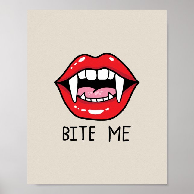 Bite me  poster (Vorne)