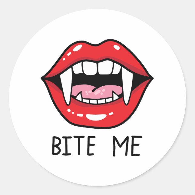 Bite me  runder aufkleber (Vorderseite)