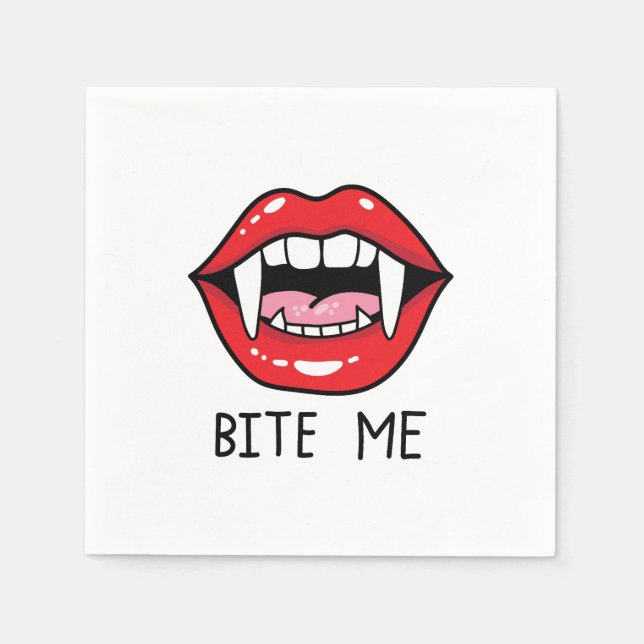 Bite me  serviette (Vorderseite)
