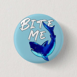 Bite me - Shark Button