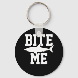 Bite Me - Shark Marine Biology Gift - Animal Ocean Schlüsselanhänger