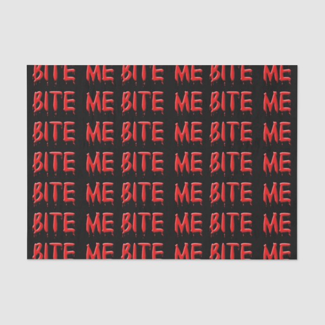 Bite Me Tissue Paper Seidenpapier (Vorderseite)