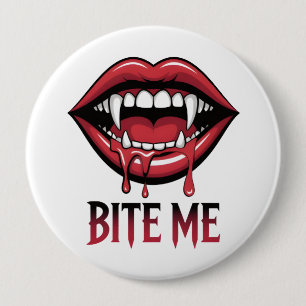 Bite Me Vampire Mouth Button