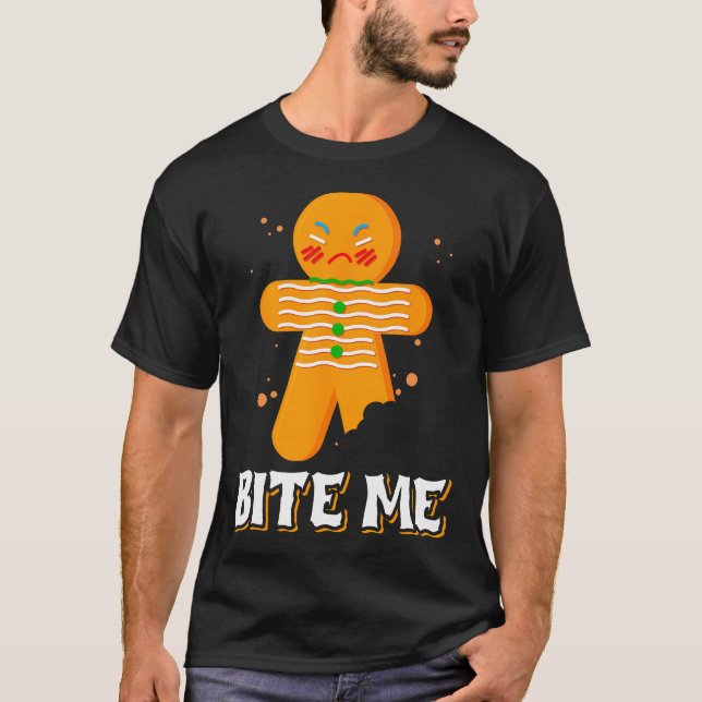 Bite Me Wütender Lebkuchenmann Bite Me T-Shirt (Vorderseite)