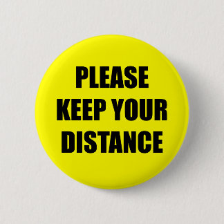 Bitte Behalt dir deine Distanzgelb Button